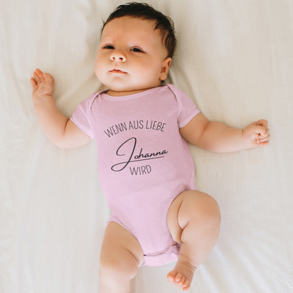 Wenn aus Liebe personalisierter Bio Babybody