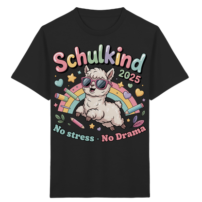 Schulkind 2025 No Stress - No Drama mit Name Personalisiert  - Kids Organic Shirt
