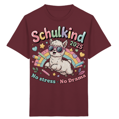 Schulkind 2025 No Stress - No Drama mit Name Personalisiert  - Kids Organic Shirt