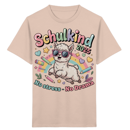 Schulkind 2025 No Stress - No Drama mit Name Personalisiert  - Kids Organic Shirt