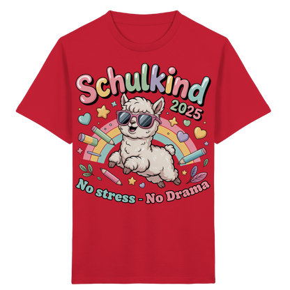 Schulkind 2025 No Stress - No Drama mit Name Personalisiert  - Kids Organic Shirt