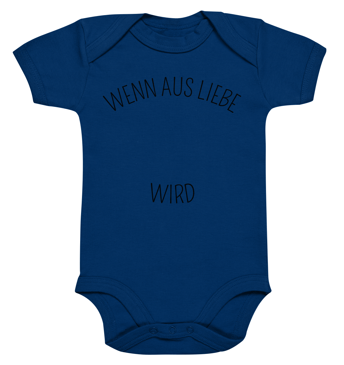 Wenn aus Liebe personalisierter Bio Babybody