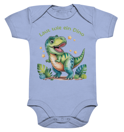 Laut wie ein Dino personalisierbar  Bio Babybody