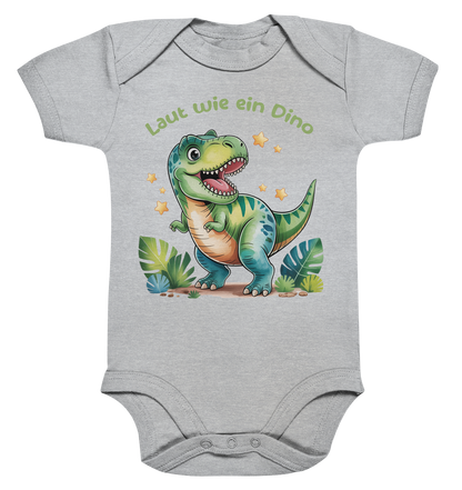 Laut wie ein Dino personalisierbar  Bio Babybody